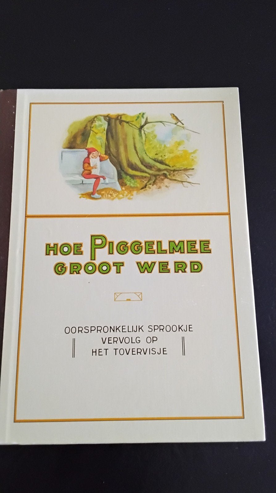 Hoe Piggelmee Groot Werd - Sprookje Nelle N.V. Rotterdam, Boeken, Ophalen of Verzenden, Zo goed als nieuw, Onbekend