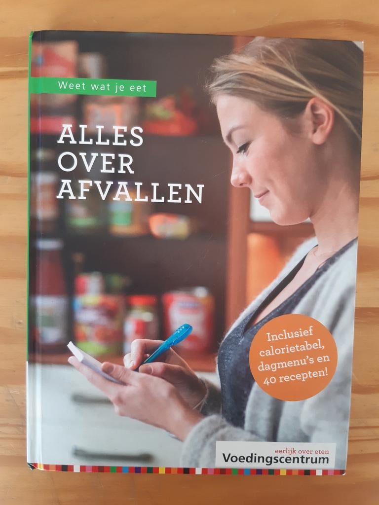 Stichting Voedingscentrum Nederland - Alles over afvallen, Boeken, Gelezen, Hoofdgerechten, Ophalen of Verzenden, Stichting Voedingscentrum Nederland
