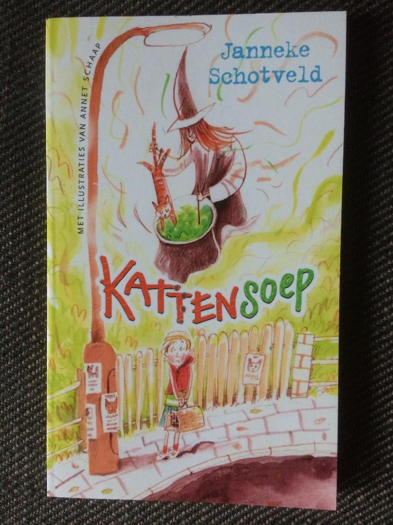 Janneke Schotveld - Kattensoep., Ophalen of Verzenden, Zo goed als nieuw, Janneke Schotveld, Sprookjes