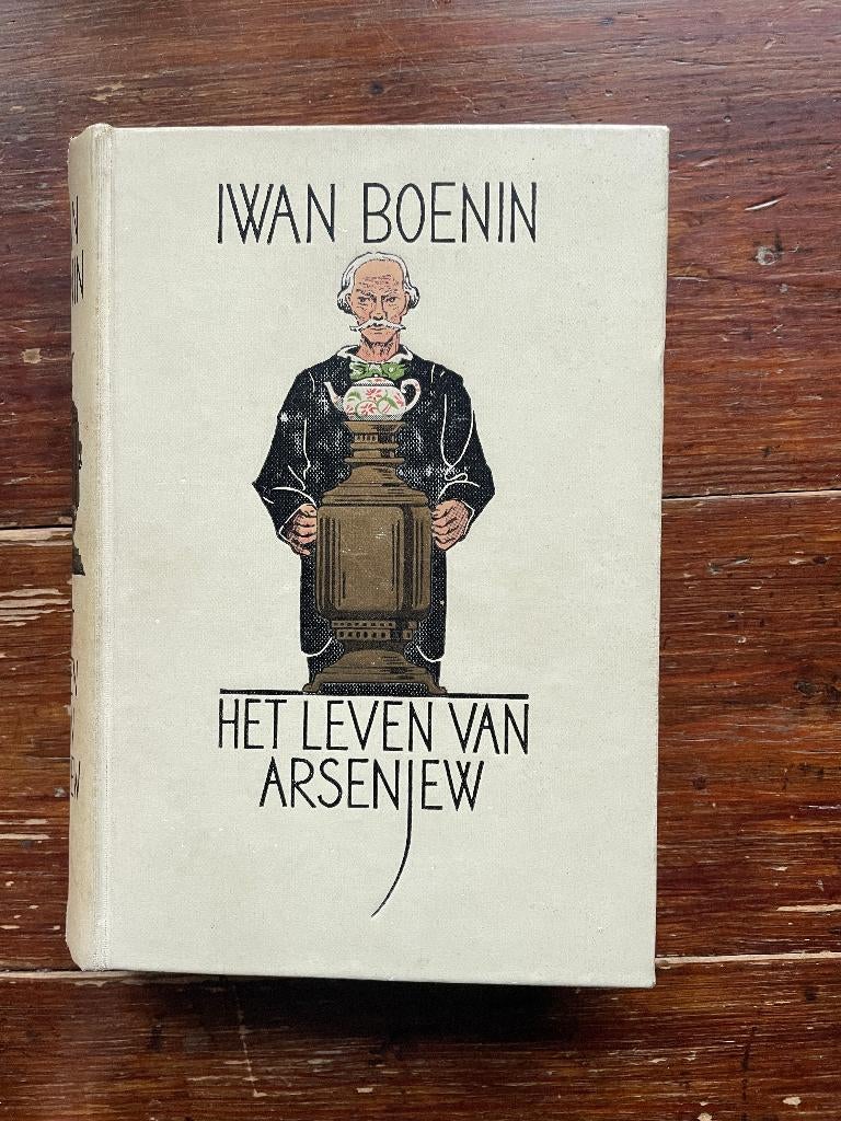 Iwan Boenin Het leven van Arsenjew 1934, Gelezen, Europa overig, Ophalen of Verzenden, Iwan Boenin