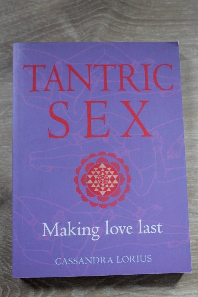Cassandra Lorius - Tantric Sex. Making love last., Verzenden, Zo goed als nieuw, Spiritualiteit algemeen, Achtergrond en Informatie
