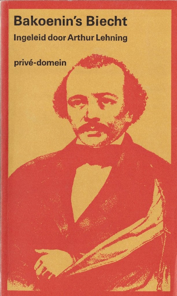 Biecht. Uit de Peter en Pauls vesting te St. Petersburg., Boeken, Gelezen, Michael Bakoenin, Maatschappij en Samenleving, Ophalen of Verzenden
