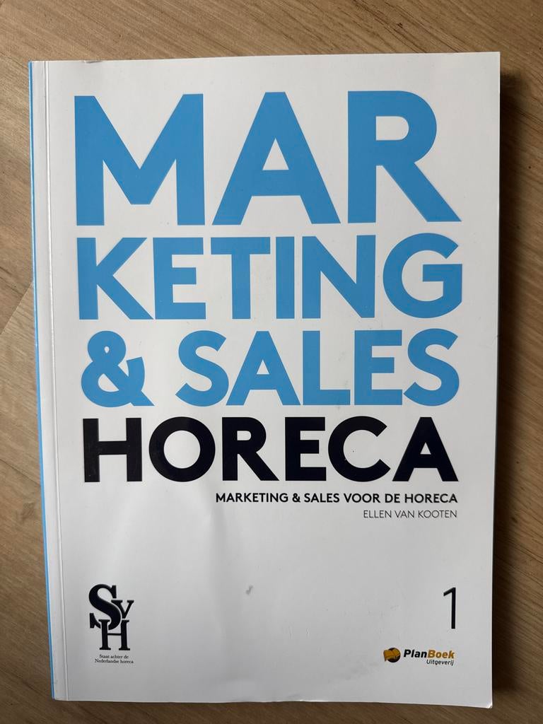 Marketing & Sales Horeca - Ellen van Kooten (Boek 1) mbo, Ophalen of Verzenden, Zo goed als nieuw, Overige onderwerpen