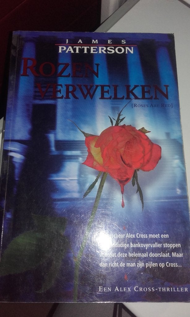 James Patterson-rozen verwelken (Z108-80), Ophalen of Verzenden, Zo goed als nieuw