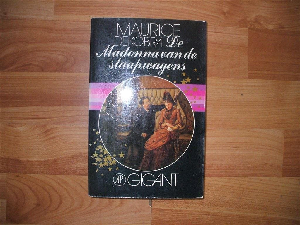 maurice dekobra-de madonna van de slaapwagens-goede staat, Ophalen of Verzenden, Zo goed als nieuw