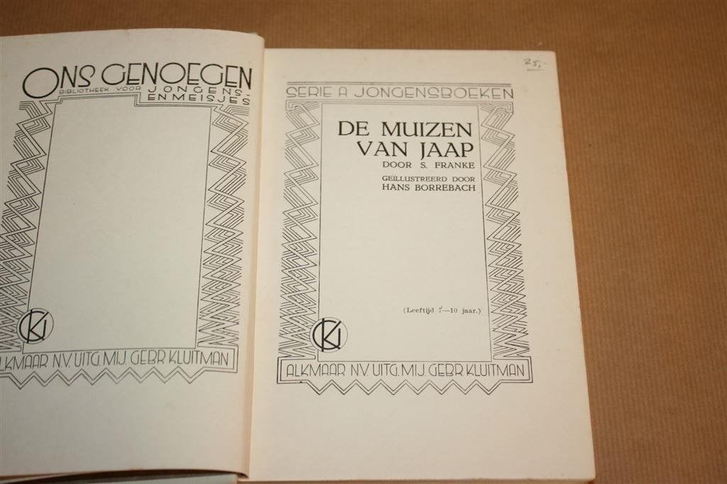 De muizen van Jaap. Franke. Uitg. Kluitman 1933., Boeken, Ophalen of Verzenden, Gelezen