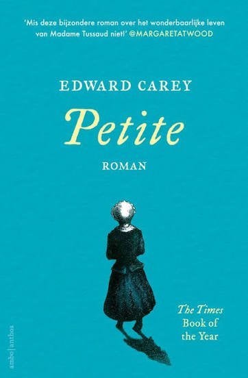 Edward Carey: Petite. Nederlandstalig, Boeken, Ophalen of Verzenden, Zo goed als nieuw, Edward Carey, Amerika
