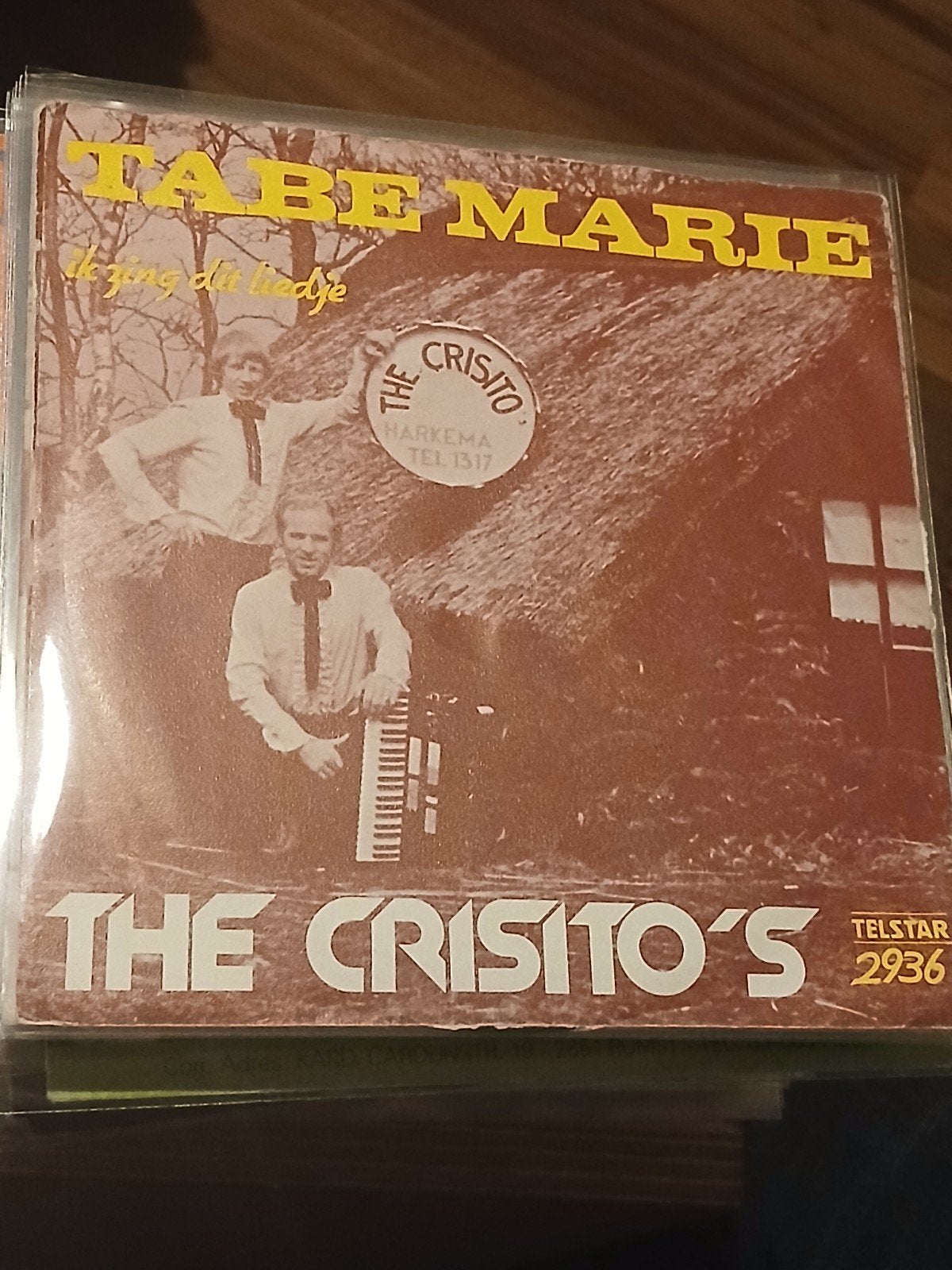 THE CRISITO'S tabe marie / ik zing dit liedje TELSTAR 2936, Ophalen of Verzenden, Zo goed als nieuw, Overige formaten, Levenslied of Smartlap