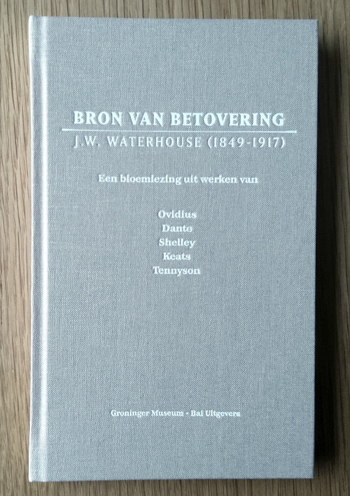 Bron van betovering. J.W. Waterhouse.
Een bloemlezing., Ophalen of Verzenden, Zo goed als nieuw