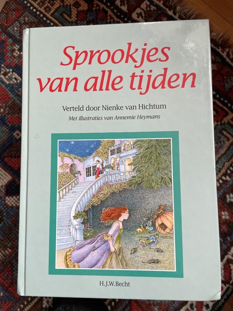 Sprookjes van alle tijden /Nienke van Hichtum/illustraties, Boeken, Ophalen of Verzenden, Zo goed als nieuw