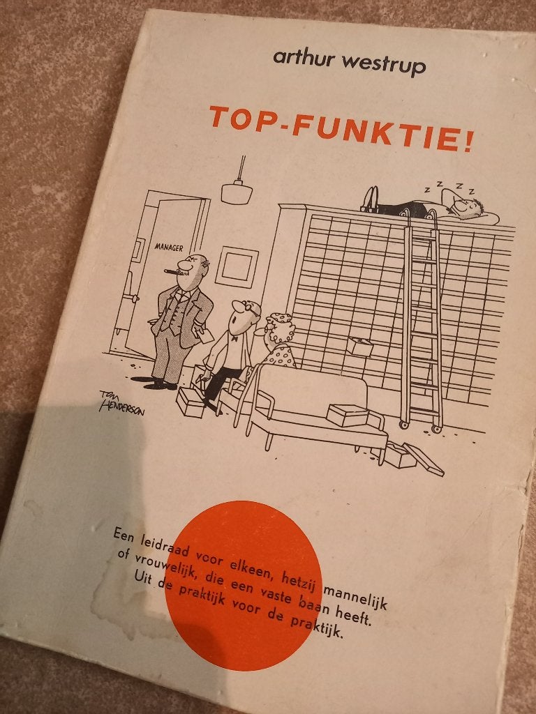 Arthur Westrop - Top Funktie! (cartoonboekje over werk), Boeken, Gelezen, Cartoons, Arthur Westrop, Ophalen of Verzenden