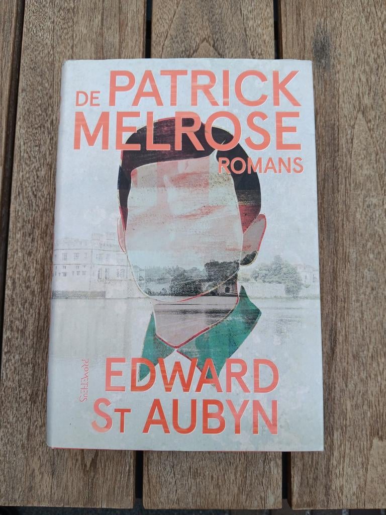 Edward St Aubyn - De Patrick Melrose-romans, Boeken, Ophalen of Verzenden, Zo goed als nieuw, Edward St Aubyn