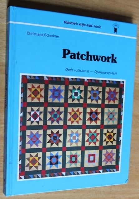 Patchwork - Schrebler - 90665, Boeken, Hobby en Vrije tijd, Zo goed als nieuw, Borduren en Naaien, Ophalen of Verzenden