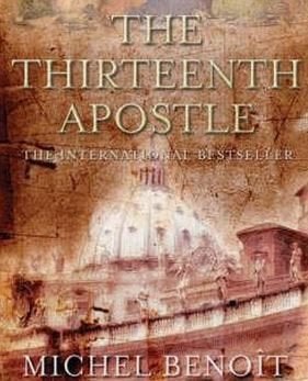 The Thirteenth Apostle - Michel Benoît, Gelezen, Europa overig, Michel Benoît, Ophalen of Verzenden