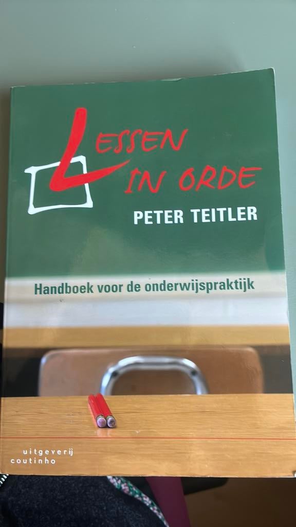 Peter Teitler - Lessen in orde, Sociale wetenschap, Ophalen of Verzenden, Zo goed als nieuw, Peter Teitler