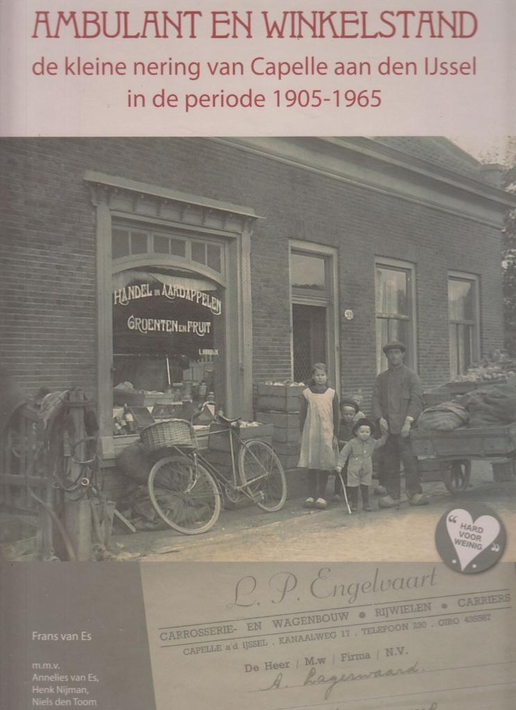 Ambulant en winkelstand : Capelle aan den IJssel 1905-1965, 20e eeuw of later, Zo goed als nieuw, Frans van Es, Verzenden