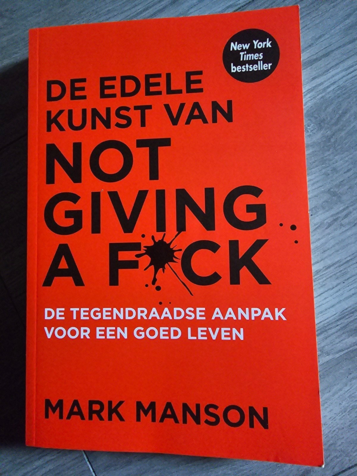 de edele kunst van not giving a fuck, Boeken, Ophalen of Verzenden, Nieuw, Mark Manson