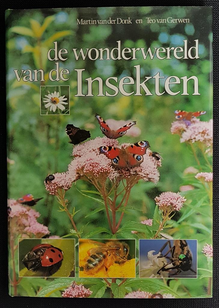 De wonderwereld van de insekten - M. van der Donk e.a., Boeken, Natuur, Ophalen of Verzenden, Gelezen, Overige onderwerpen