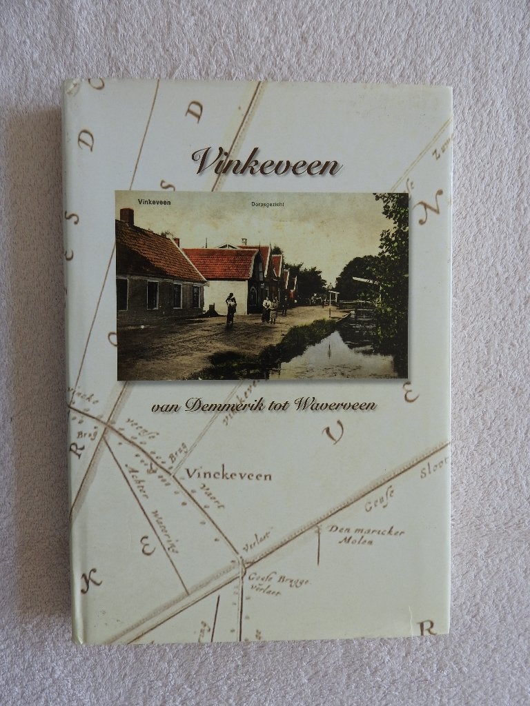 Vinkeveen - Van Demmerik tot Waverveen, Ophalen of Verzenden, Zo goed als nieuw