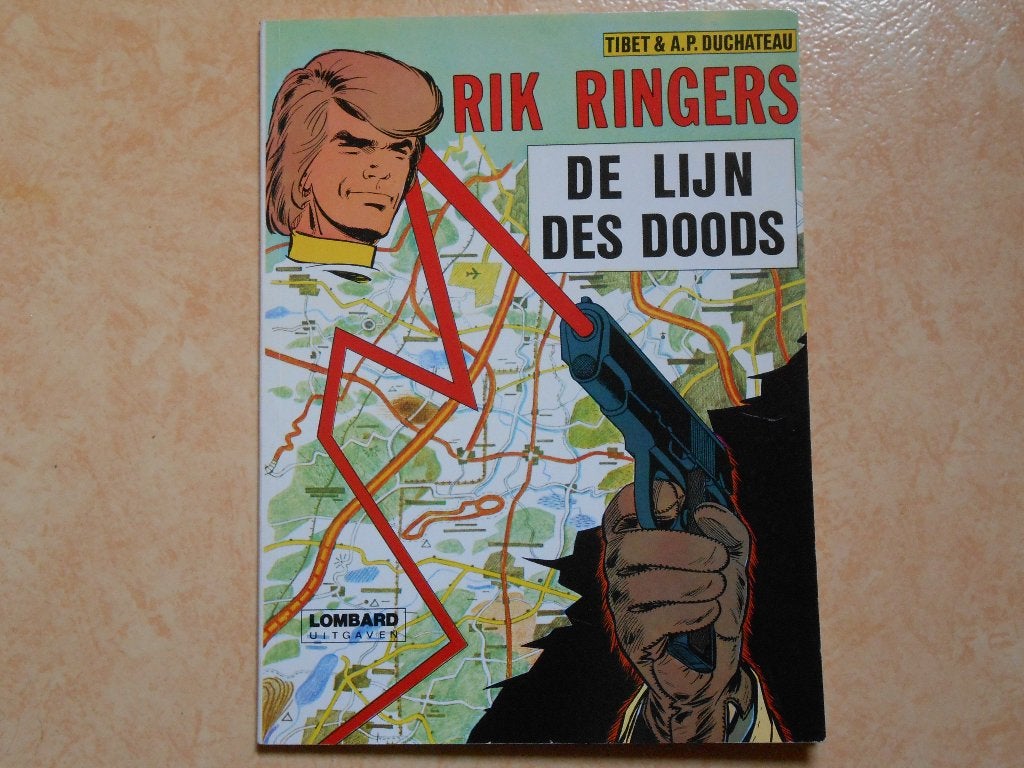 Rik Ringers 23 De lijn des doods 1976 1 ste druk. Lombard., Boeken, Stripboeken, Tibet / Duchateau, Eén stripboek, Nieuw, Ophalen of Verzenden