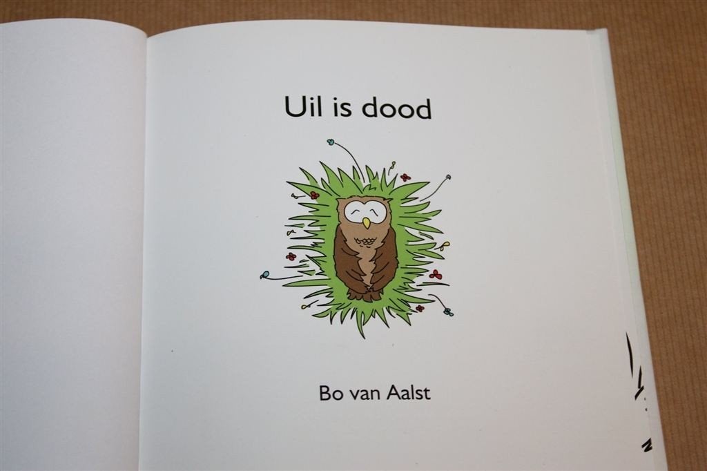 Uil Is Dood — Prentenboek over Dood en Verlies, 3-6 Jaar, Boeken, Ophalen of Verzenden, Gelezen