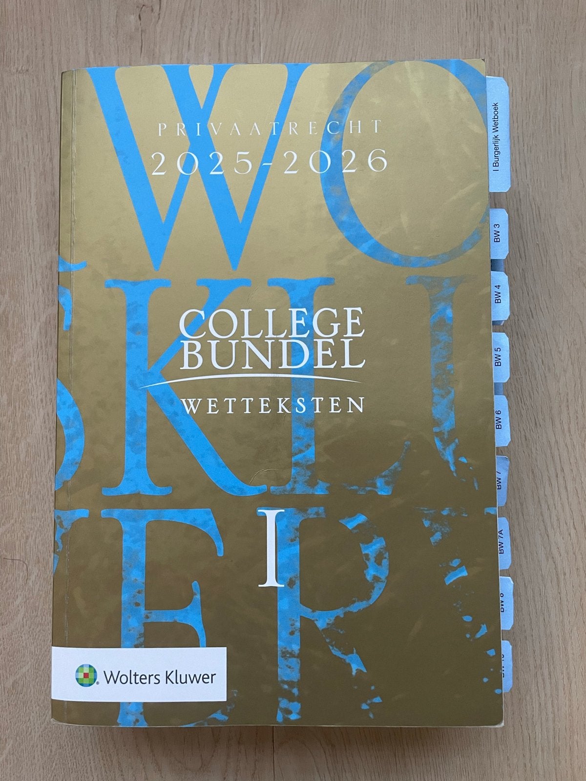 Collegebundel 2025-2026 (deel I & II) - Wolters Kluwer, Ophalen of Verzenden, Gamma, Zo goed als nieuw, WO