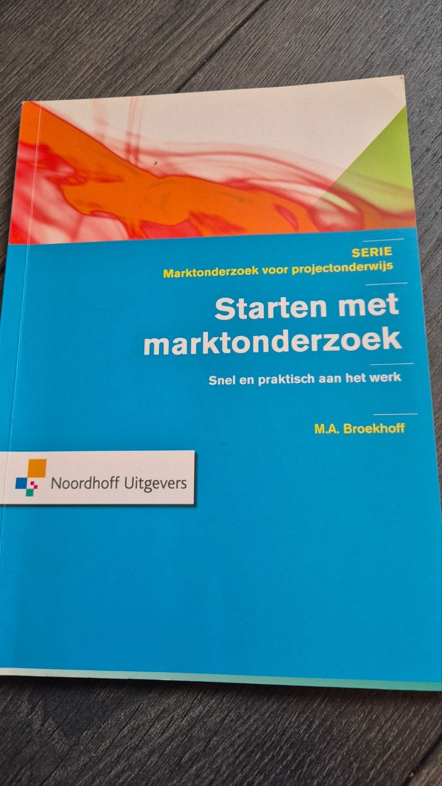 M.A. Broekhoff - Starten met Marktonderzoek, Boeken, Verzenden, M.A. Broekhoff, Management, Zo goed als nieuw