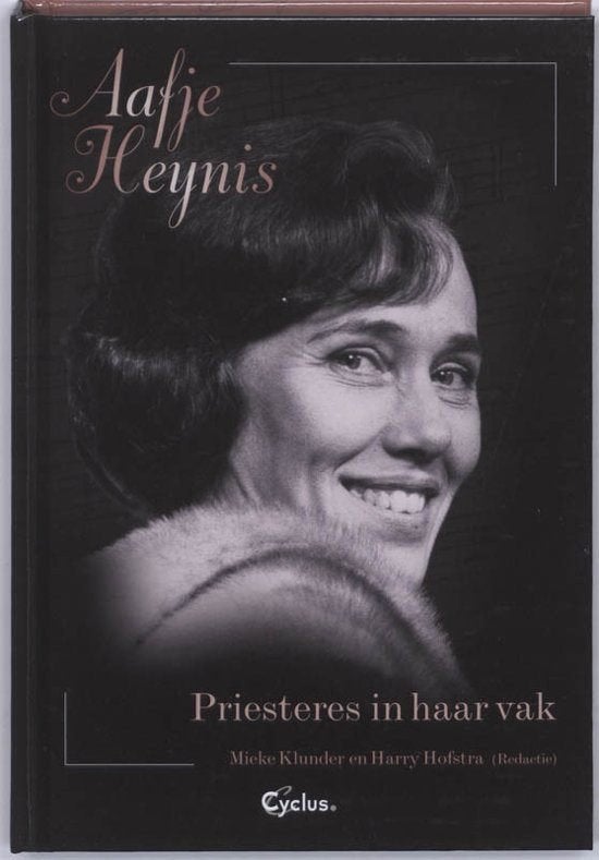 Mieke Klunder Aafje Heynis Priesteres in haar vak inclusief, Ophalen of Verzenden, Zo goed als nieuw, Artiest