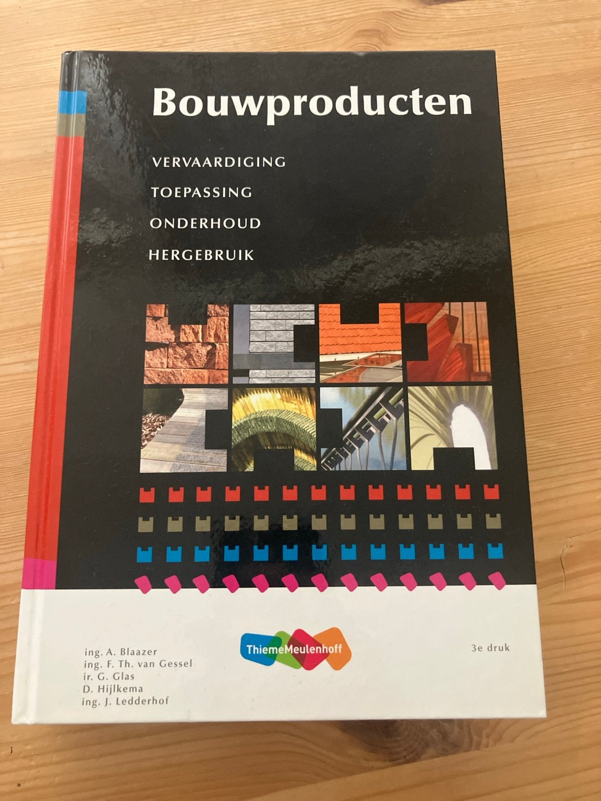 Bouwproducten: Vervaardiging, Toepassing, Onderhoud, Hergebr, Ophalen of Verzenden, Beta, Gelezen, HBO