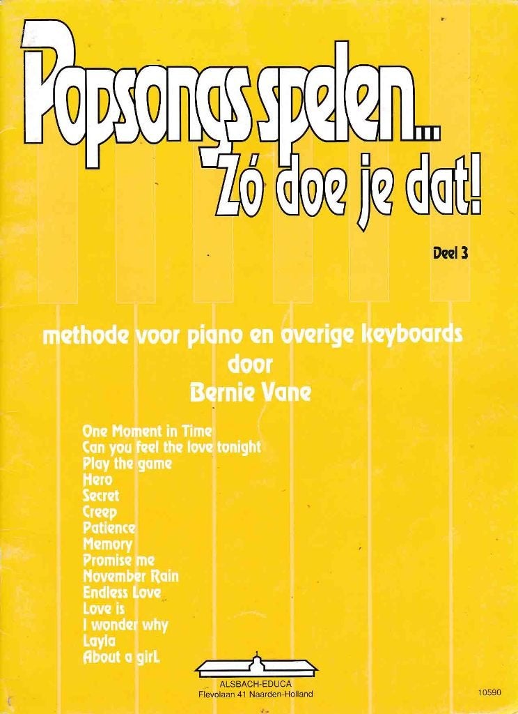 Popsongs spelen zo doe je dat deel 1-2-3 Bernie Vane (1069 ), Gebruikt, Ophalen of Verzenden, Piano, Artiest of Componist