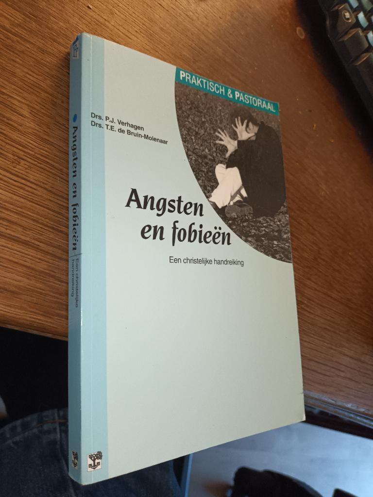 Angsten en fobieen - Een christelijke handreiking, Ophalen of Verzenden, Gelezen, Verhagen, drs. P.J.; Bruin-Molenaar, drs. T.E. de