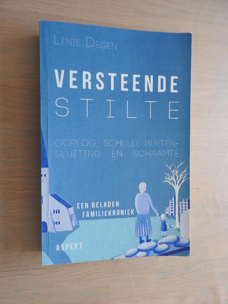 Versteende stilte - Oorlog, schuld, buitensluiting, schaamte, Ophalen of Verzenden, Tweede Wereldoorlog, Zo goed als nieuw, Overige onderwerpen