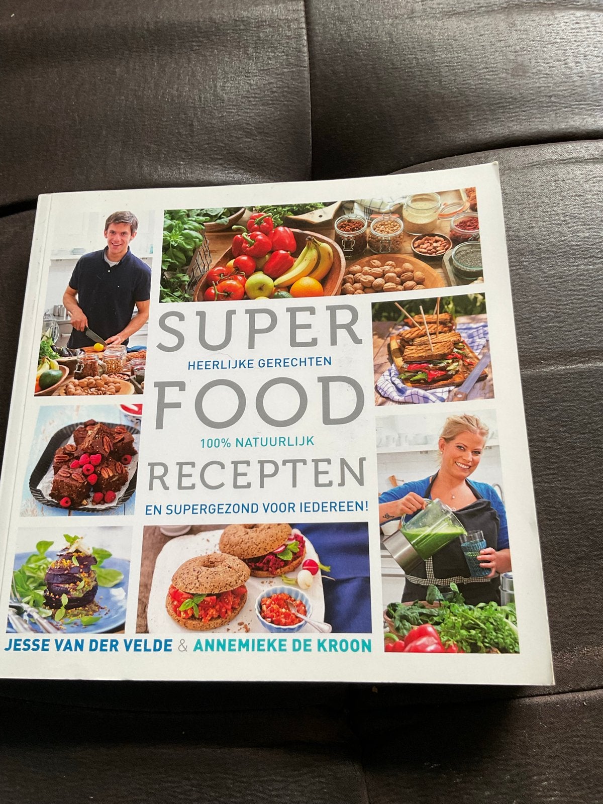Super FOOD recepten - Jesse van der Velde,Annemieke de Kroon, Ophalen of Verzenden, Zo goed als nieuw, Gezond koken