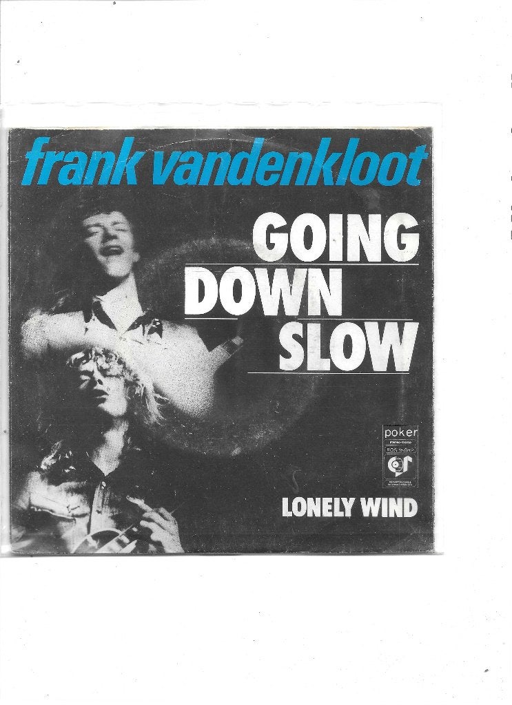 Single Frank Vandenkloot - Gong down slow, Ophalen of Verzenden, Gebruikt, 7 inch, Pop