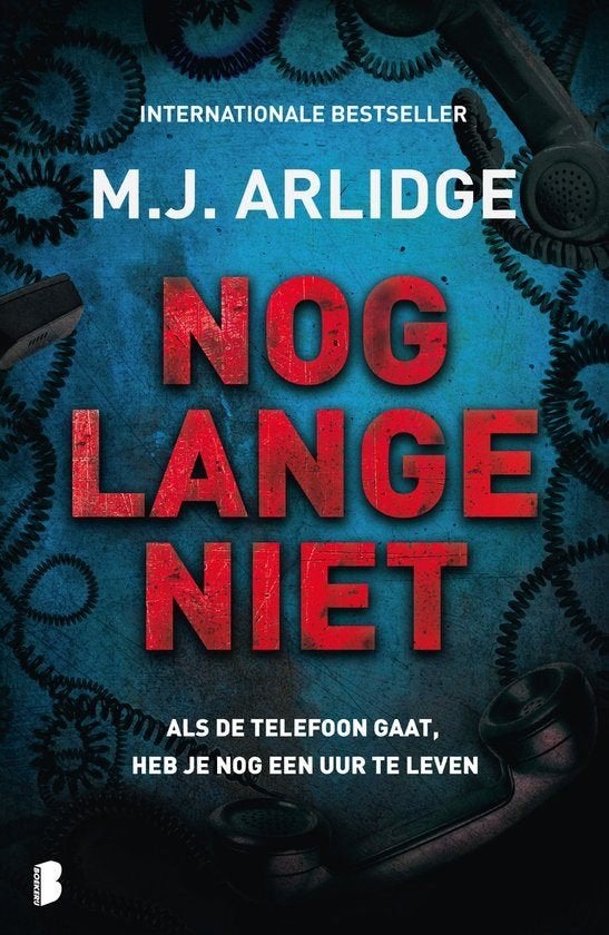 M.J. Arlidge: Nog lange niet, Boeken, Ophalen of Verzenden, Gelezen