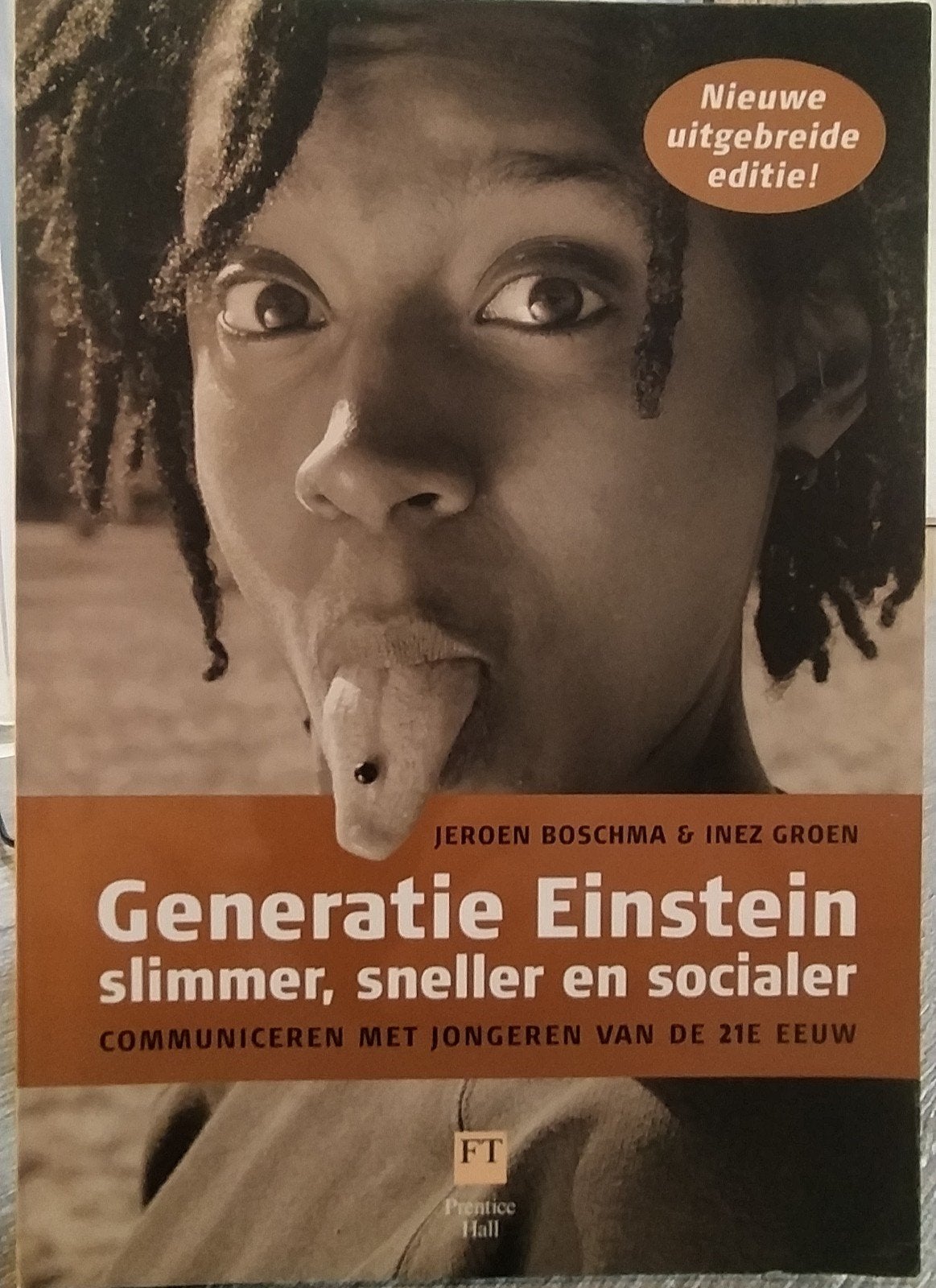 Generatie Einstein: Communiceren met Jongeren, I. Groen; J. Boschma, Ophalen of Verzenden, Management, Zo goed als nieuw