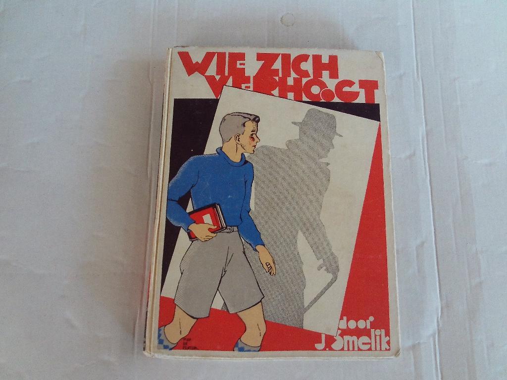 wie zich verhoogt... - j. smelik verwijzing w.g. vd hulst, Ophalen of Verzenden, Gelezen, Fictie algemeen