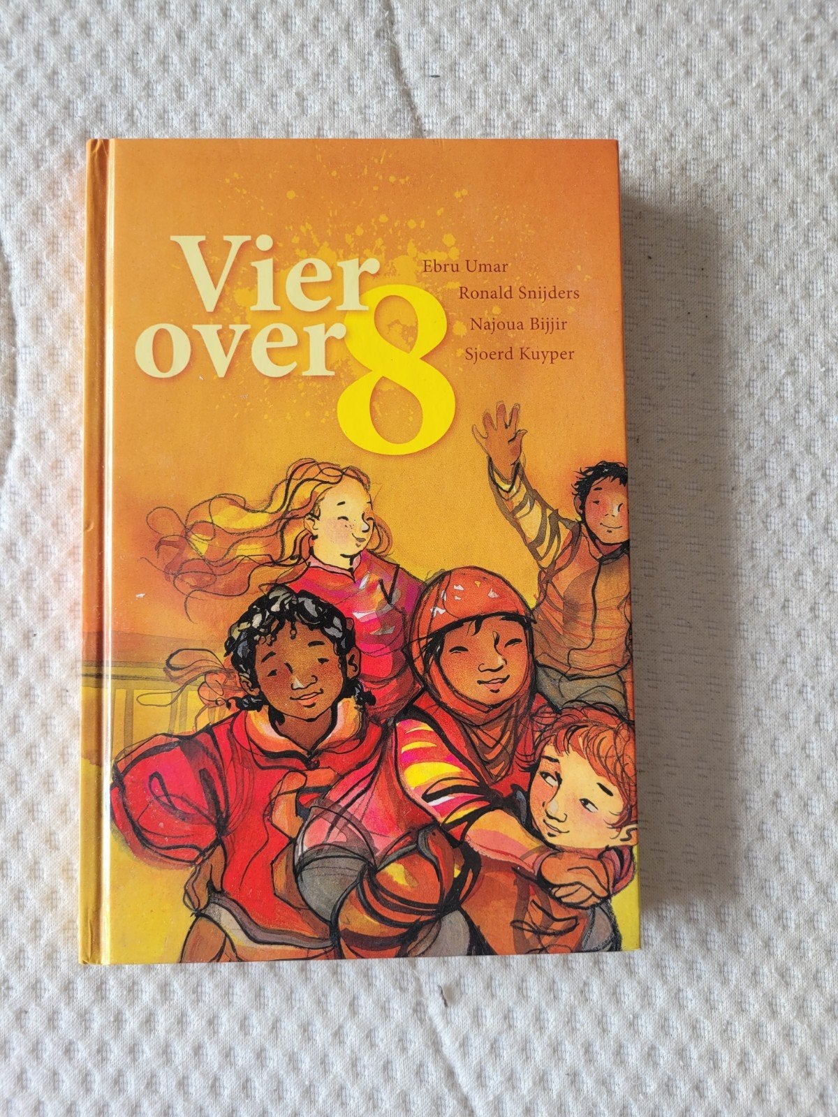 Vier over 8 - Ebru Umar, Ronald Snijders, Najoua Bijjir, Ophalen of Verzenden, Zo goed als nieuw, Ebru Umar, Ronald Snijders, Najoua Bijjir, Sjoerd Kuyper