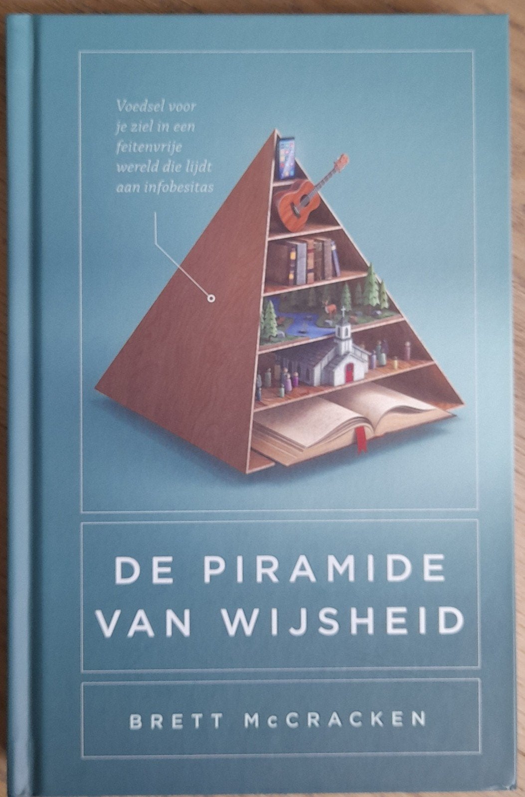 De piramide van wijsheid - Brett McCracken, Brett McCracken, Maatschappij en Samenleving, Ophalen of Verzenden, Zo goed als nieuw