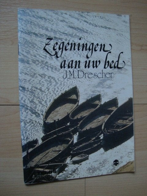ZEGENINGEN AAN UW BED  DM Drescher, Ophalen of Verzenden, Zo goed als nieuw