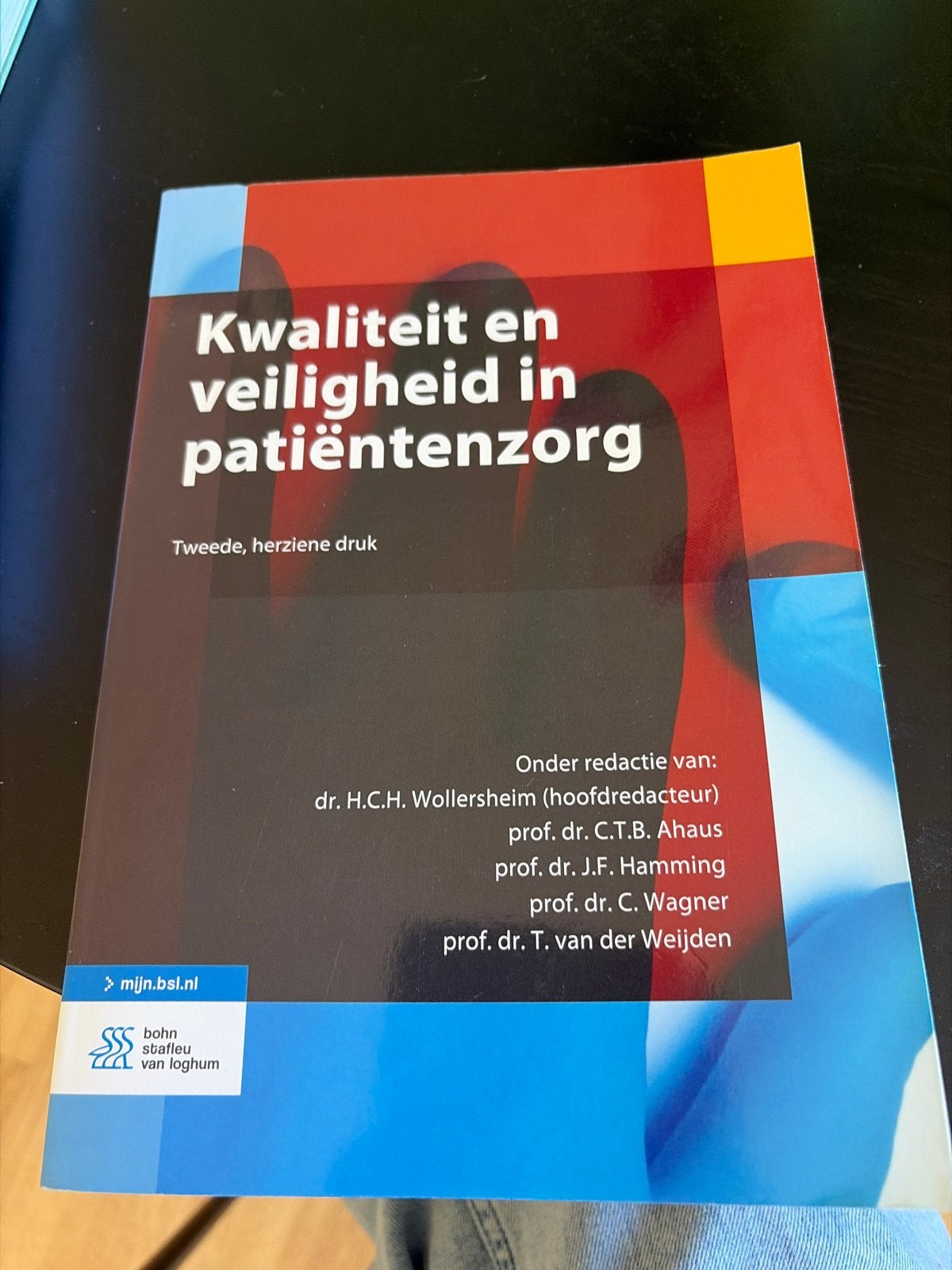 Kwaliteit en veiligheid in patiëntenzorg - 2e druk, Ophalen of Verzenden, Gamma, Zo goed als nieuw, HBO