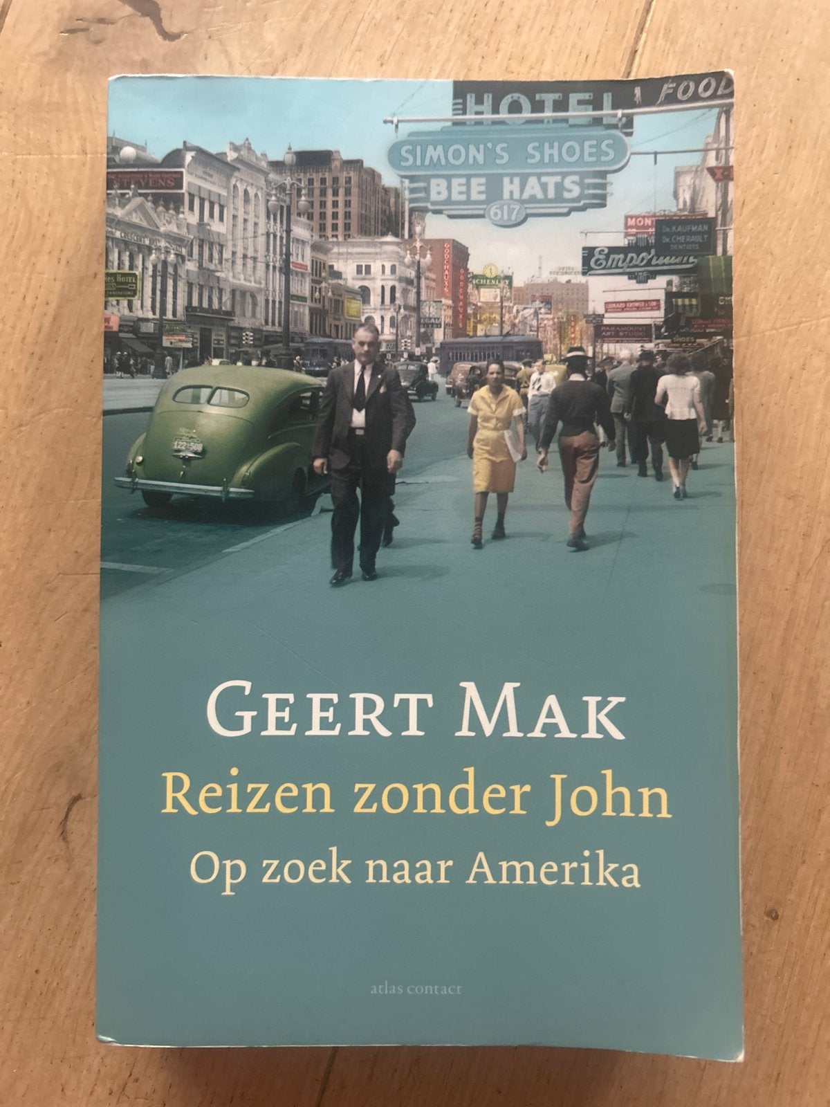Geert Mak - Reizen zonder John: Op zoek naar Amerika, Boeken, Reisgidsen, Reisgids of -boek, Noord-Amerika, Ophalen, Gelezen