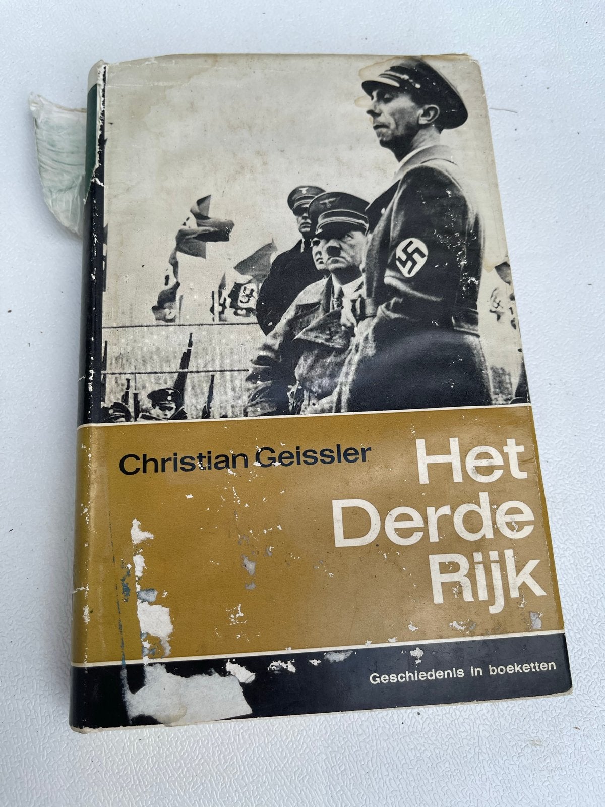 Het Derde Rijk - Christian Geissler (Geschiedenis), Ophalen of Verzenden, Tweede Wereldoorlog, Gelezen, Algemeen