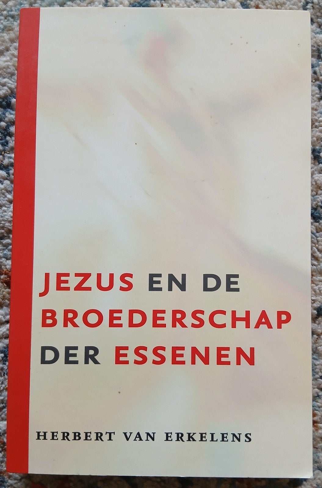 H. van Erkelens - Jezus en de broederschap der Essenen, Gelezen, Spiritualiteit algemeen, Overige typen, Ophalen of Verzenden