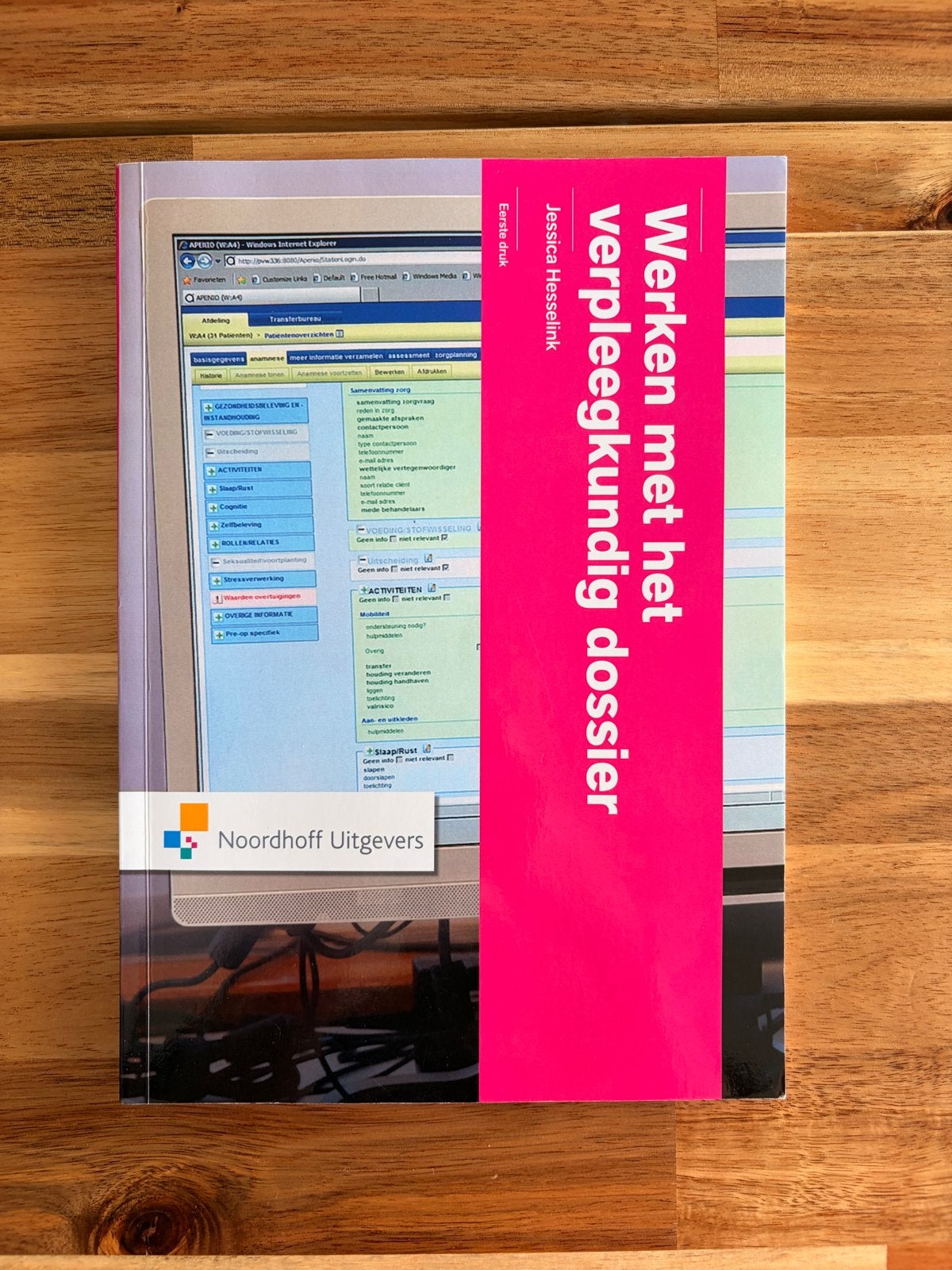 Werken met het verpleegkundig dossier - Jessica Hesselink, Boeken, Studieboeken en Cursussen, Ophalen, Gamma, Zo goed als nieuw