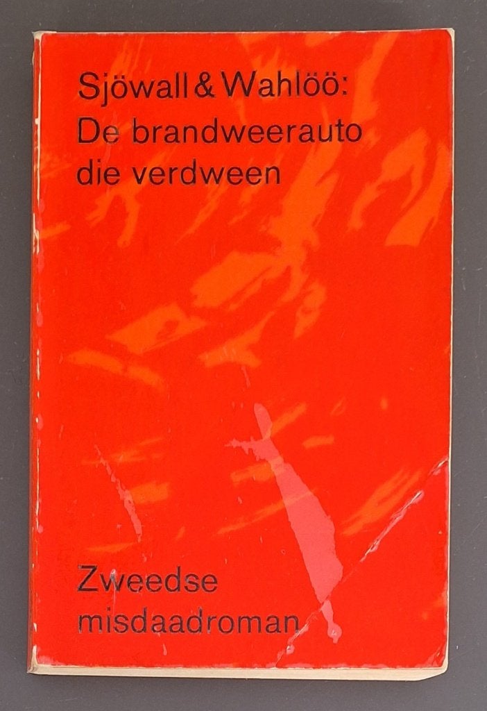 De brandweerauto die verdween - Maj Sjöwall & Per Wahlöö, Ophalen of Verzenden, Gelezen, Maj Sjöwall & Per Wahlöö