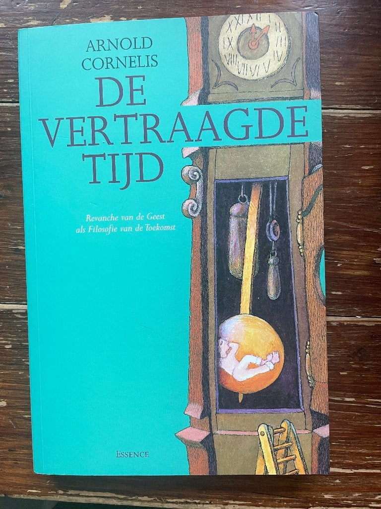 Arnold Cornelis De Vertraagde Tijd 1999 nieuw, Arnold Cornelis, Nieuw, Ophalen of Verzenden, Cultuurfilosofie