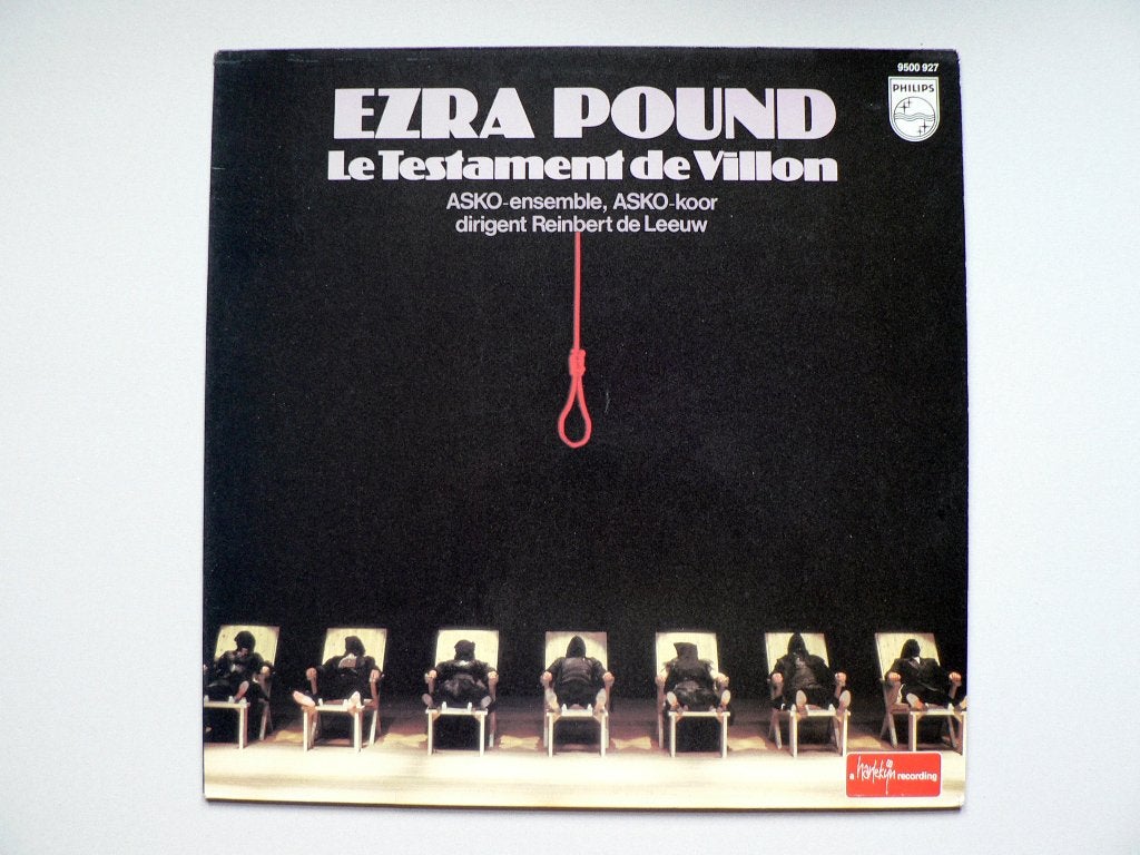 Ezra Pound: Le Testament de Villon, dir Reinbert de Leeuw LP, Cd's en Dvd's, LP, Overige componisten, Modernisme tot heden, Ophalen of Verzenden