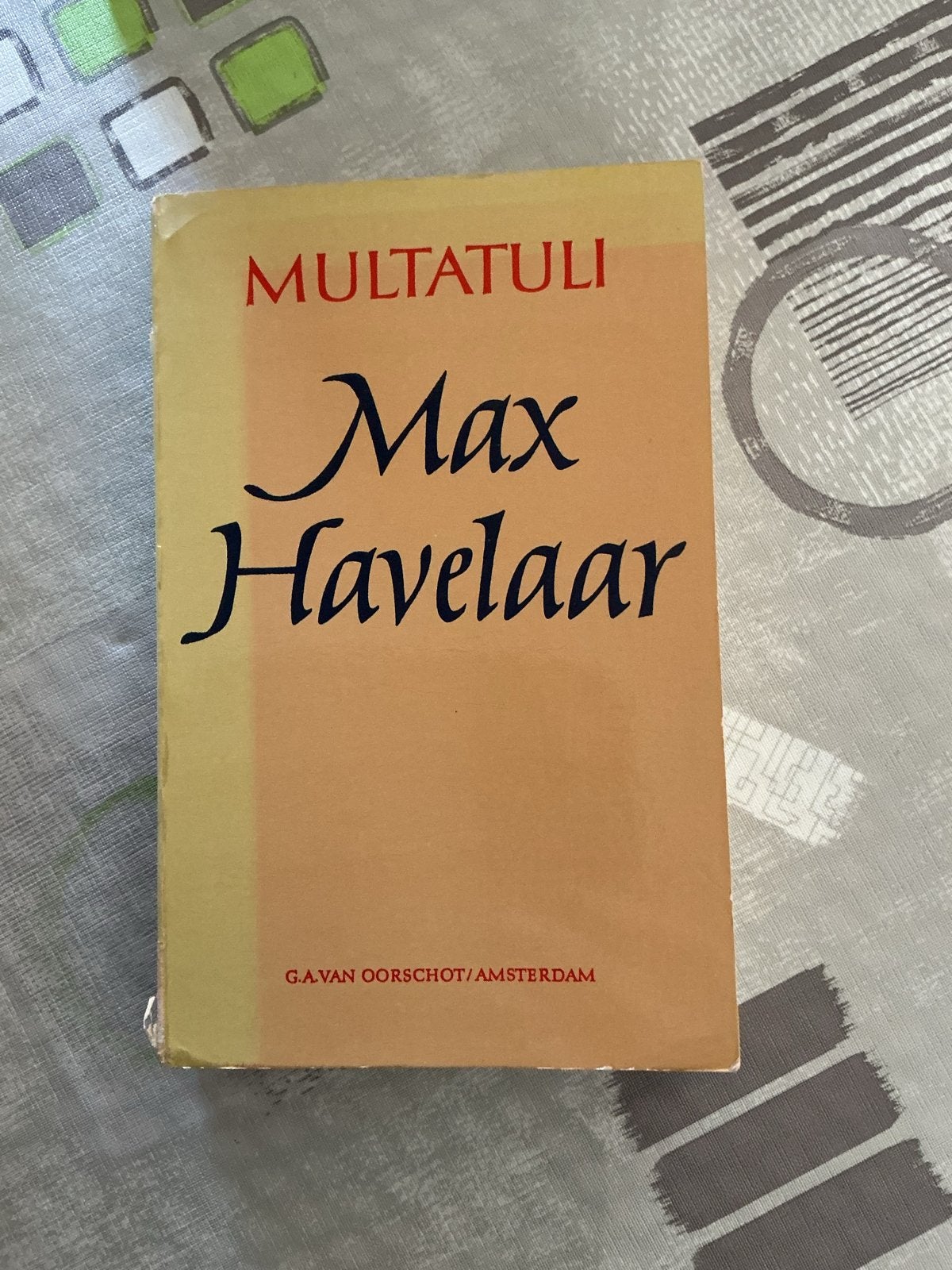 Max Havelaar - Multatuli (G.A. van Oorschot), Ophalen of Verzenden, Gelezen, Nederland