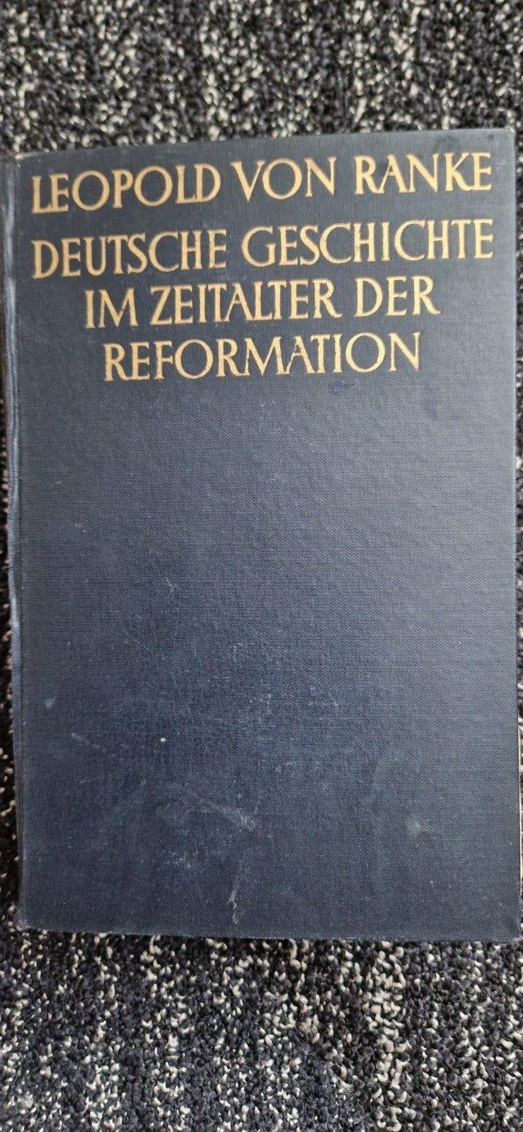 Leopold von Ranke - Deutsche Geschichte im Zeitalter der Ref, Gelezen, 19e eeuw, Leopold von Ranke, Europa
